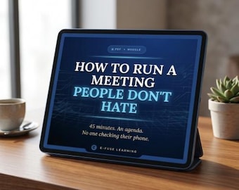 How to Run a Meeting People Don't Hate — Career Skills Workbook + Interactive Learning Module