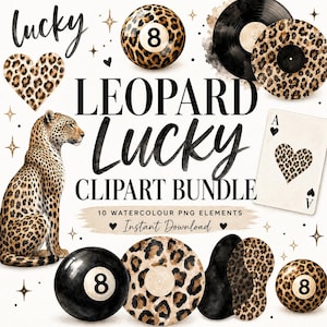 May include: A digital clipart bundle featuring watercolor illustrations of a leopard, a heart, 8-balls, vinyl records, and an ace of hearts playing card, all with leopard print patterns. The text reads "lucky", "LEOPARD Lucky CLIPART BUNDLE", and "10 WATERCOLOUR PNG ELEMENTS Instant Download".