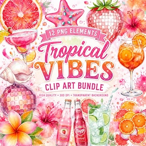 Tropical Vibes Watercolor Clip Art Bundle | Pink Cocktails, Citrus, Disco Beach Elements (Digital Download) Canva Template