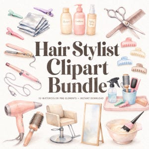 May include: A watercolour illustration of a Hair Stylist Clipart Bundle. The image shows hair styling tools such as a hairdryer, curling iron, scissors, combs, hair clips, and bottles of shampoo, conditioner, and styling spray. A salon chair and mirror are also included.