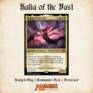 May include: A Magic: The Gathering trading card titled Kaalia of the Vast, featuring a legendary human cleric with wings. The card displays game text, mana symbols, and a 2/2 power and toughness rating. The text reads Ready to Play | Commander Deck | Presleeved.