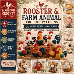 May include: A digital download collection of 30 rooster and farm animal crochet patterns. The image features various crocheted animals including roosters, a pig, a sheep, a cow, a horse, and a barn, with text detailing the bundle contents.