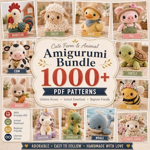 May include: A digital collection of crochet patterns titled Cute Farm & Animal Amigurumi Bundle 1000+ PDF Patterns. The image displays various crocheted animals including a rooster, sheep, duck, pig, cow, turtle, bunny, bee, unicorn, dinosaur, whale, and flower lamb.