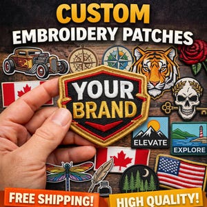 May include: A variety of custom embroidery patches with different designs, including a hot rod, compass, tiger, skull, and flags. The patches are displayed on a wooden surface, with the text "CUSTOM EMBROIDERY PATCHES" at the top.