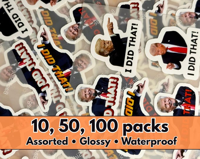 Trump I Did That Stickers, Assorted Pack, Gas Pump Gas Price Decals 2"