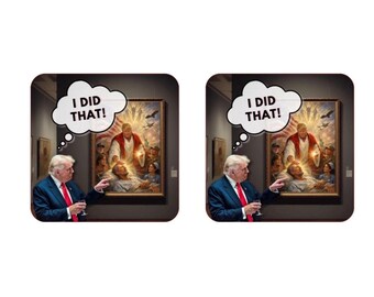 Trump Jesus I Did That Sticker, Political Humor Decal (Pack of 12)