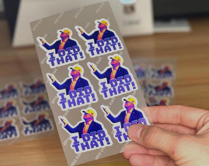 Trump "I Did That" Stickers for Gas Pump, Waterproof Glossy Decals 2"