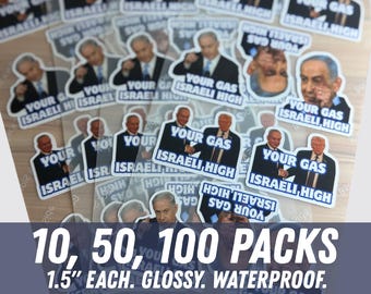 Your Gas Israeli High Stickers, Trump and Bibi Assorted Mini Pack, Waterproof 1.5"