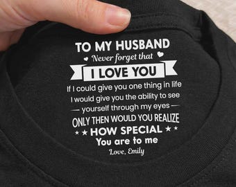 Personalized My Soul Found Yours Inside Neck Print T-Shirt, Father's Day Shirt for Husband, Inside Neck Print Tee, To My Husband I Love You