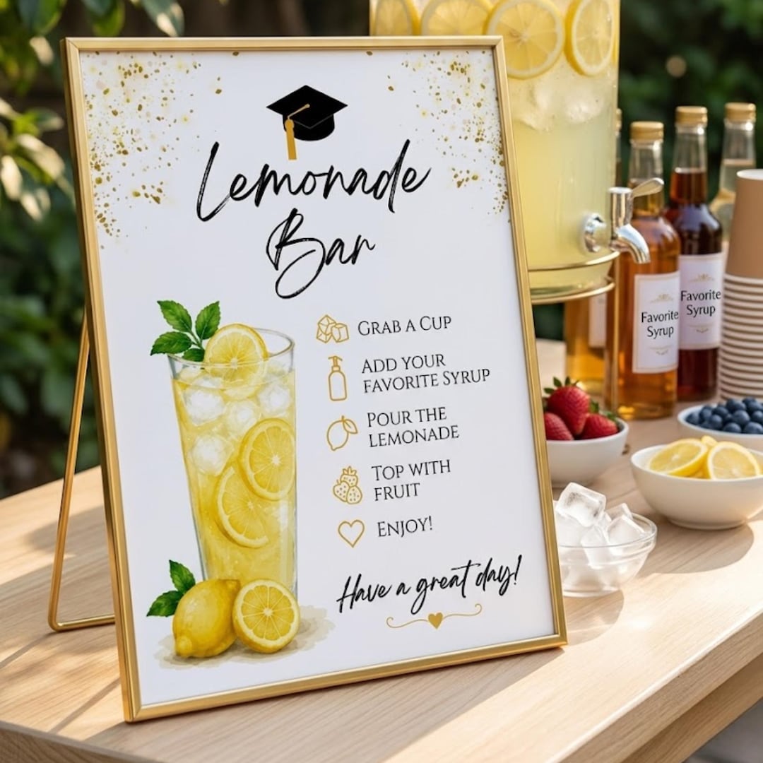 Graduation Lemonade Stand Sign Graduation Lemonade Bar Sign, Class of 2026 Party Decor, Editable Drink ...