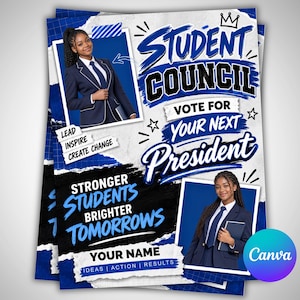 May include: A Student Council election flyer featuring blue and white graphics, two photos of a person in a navy blazer and tie, and text including Student Council, Vote For Your Next President, Lead Inspire Create Change, and Stronger Students Brighter Tomorrows.