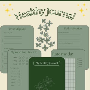 Puede incluir: Una plantilla digital de diario de salud con una combinaci&oacute;n de colores verde y beige. El dise&ntilde;o incluye secciones para objetivos personales, reflexi&oacute;n diaria y un control matutino. El texto "Healthy journal" se muestra de forma destacada.