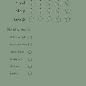 Puede incluir: Una lista de verificaci&oacute;n verde salvia titulada "My morning check in". Incluye secciones para el estado de &aacute;nimo, el sue&ntilde;o y la energ&iacute;a, cada una con cinco iconos de estrellas. Una secci&oacute;n de rutina matutina enumera tareas como hacer la cama.