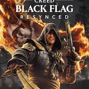 May include: A video game cover art titled Assassin's Creed Black Flag Resynced Deluxe Edition. A hooded figure in dark armor holds a curved sword and a flintlock pistol. A large pirate flag with a skull and crossbones is visible behind them.