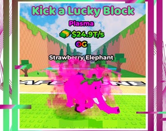 Kick a lucky Block | Plasma Elephant (Max lvl 24.9T/s) |