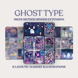 May include: A Ghost Type Michi Method binder extension page featuring a dark forest background with white ghost illustrations. The page displays six trading card slots containing various purple and dark-themed character cards. Text reads 6 LAYOUTS 8 GHOST ILLUSTRATIONS.