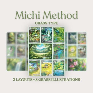 May include: A collection of trading cards featuring various grass-type illustrations. The cards are arranged in a grid, with the text "Michi Method" and "Grass Type" at the top. The bottom of the image reads "2 LAYOUTS • 8 GRASS ILLUSTRATIONS".