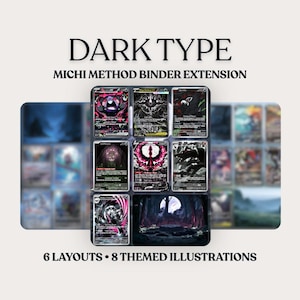 May include: A Dark Type Michi Method binder extension featuring 6 layouts and 8 themed illustrations. The display shows a collection of dark-themed trading cards with black, purple, and red colour palettes, including various creature illustrations.