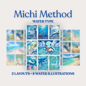 Puede incluir: Una colección de ocho ilustraciones con temática de agua, con una variedad de criaturas y escenas acuáticas, dispuestas en dos diseños. El texto "Michi Method WATER TYPE" se muestra encima de las cartas, con "2 LAYOUTS • 8 WATER ILLUSTRATIONS" debajo.