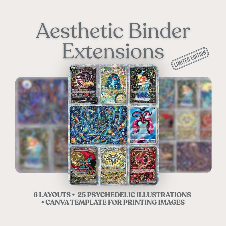 May include: Aesthetic Binder Extensions with a Limited Edition label. The image showcases a collection of trading card designs with psychedelic illustrations. Text includes "6 LAYOUTS &bull; 25 PSYCHEDELIC ILLUSTRATIONS &bull; CANVA TEMPLATE FOR PRINTING IMAGES."