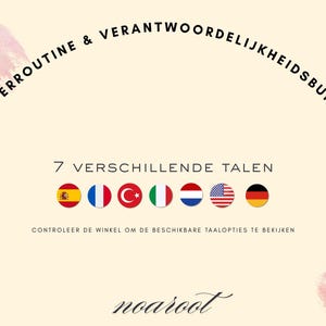 Könnte beinhalten: Cremefarbene Grafik mit dem Text "KINDERROUTINE & VERANTWOORDELIJKHEIDSBUNDEL" in einem gebogenen Bogen. Darunter steht "7 VERSCHILLENDE TALEN" mit den Flaggen von Spanien, Frankreich, Türkei, Italien, Niederlande, USA und Deutschland. Das Logo "noaroot" befindet sich unten.