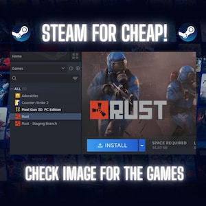Puede incluir: Una interfaz digital que muestra una biblioteca de juegos de Steam con el texto STEAM FOR CHEAP! arriba y CHECK IMAGE FOR THE GAMES abajo. La página del juego Rust está seleccionada, mostrando un personaje con traje azul y máscara de gas.