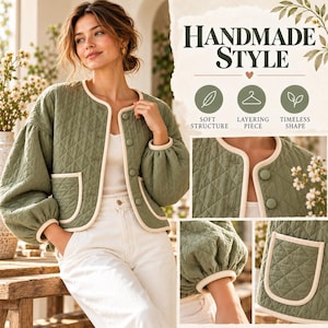 Könnte beinhalten: Eine olivgrüne Steppjacke mit rundem Ausschnitt, langen Puffärmeln und cremefarbener Paspelierung. Die Jacke hat eine Knopfleiste vorne und zwei aufgesetzte Taschen. Der Text auf dem Bild lautet: HANDMADE STYLE, SOFT STRUCTURE, LAYERING PIECE, TIMELESS SHAPE.
