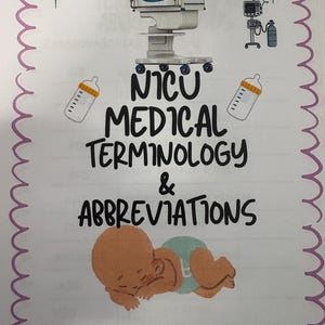 Puede incluir: Una página con el título "NICU Medical Terminology & Abbreviations" en letras negras. La imagen incluye ilustraciones de un bebé, una incubadora, un ventilador y biberones. El borde es una línea ondulada púrpura.