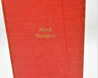 Poetry Book, The Poems of Tennyson 1932 Book,   Author Alfred Lord Tennyson, Walter J. Black, New York, 308 pages