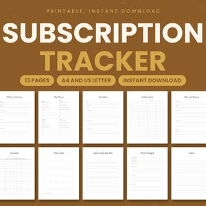 May include: A printable subscription tracker set featuring 13 pages in A4 and US letter sizes. The brown background displays the text SUBSCRIPTION TRACKER, 13 PAGES, A4 AND US LETTER, INSTANT DOWNLOAD, and ten white document templates with lines.
