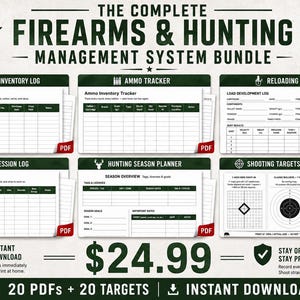 May include: A digital bundle titled The Complete Firearms & Hunting Management System Bundle, featuring six printable PDF logs including Firearm Inventory, Ammo Tracker, Reloading Log, Range Session Log, Hunting Season Planner, and Shooting Targets.