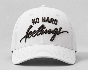 No Hard Feelings 3D Puff Embroidery Design – Cap Streetwear (DST Download)