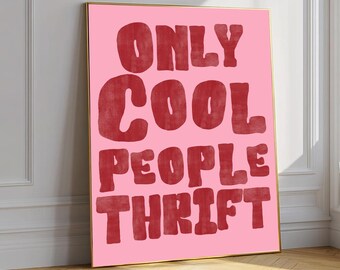 Thrift Poster, Nachhaltige Mode Wandkunst, Retro Thrifting Decor, Y2K Print
