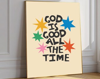God Is Good All The Time Poster, bunter Stern christlicher Kindergartendruck