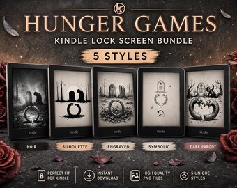 Hunger Games Inspired Kindle Lock Screen Bundle – Sunrise on the Reaping – 5 Styles (Noir, Silhouette, Engraved, Symbolic, Dark Parody)