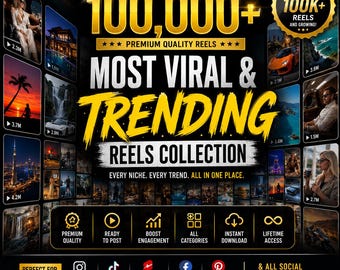 100k+ Viral Reels Mega Bundle: Ready-Made Content Creator