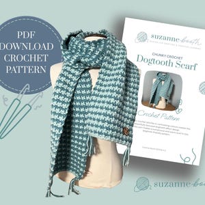 May include: A chunky crochet Dogtooth scarf in shades of teal and white, displayed on a mannequin. The scarf has a textured pattern and tassel ends. A PDF download crochet pattern is visible in the background.