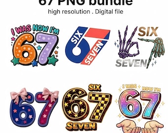 67 Birthday PNG Bundle I i was six Now i am seven I Turning Seven Meme  I Gift For Boy & Girl I Printable Designs I T Shirt printable design