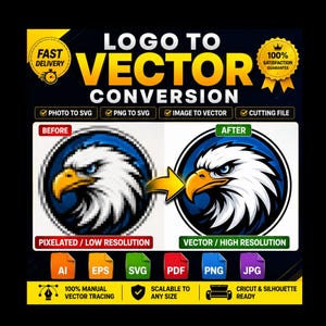 May include: A graphic advertisement for logo to vector conversion services. It displays a pixelated eagle logo labeled before and a high-resolution vector eagle logo labeled after. Icons for AI, EPS, SVG, PDF, PNG, and JPG file formats are included.