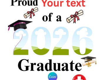 Graduation 2026 Canva Editable Template, Personalized Graduation photo, Graduation PNG, Class of 2026  Family Gift,Customized DIY text