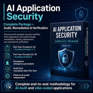 May include: A dark blue box labeled AI Application Security Complete Package Version 1.3 with a shield and padlock icon. The text details a structured security workflow, including audit, remediation, and verification steps for AI-built applications.