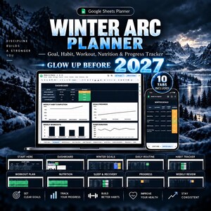 Winter Arc Planner Template Google Sheets : Planner to Glow Up this Winter Arc - Glow Up Before 2027 Planner