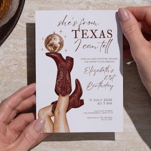 May include: A white rectangular invitation card featuring a brown cowboy boot balancing a gold disco ball. The text reads: she's from TEXAS I can tell, JOIN US TWO-STEPPING ROUND THE ROOM TO CELEBRATE, Elizabeth's 21st Birthday, 11 JULY 2026 AT 7 PM.