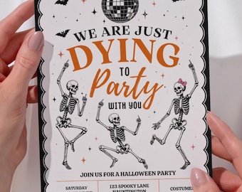 Halloween Party Invitation Template, Dying to Party Invite, Skeleton Halloween Flyer, Editable Invite, Spooky Disco Party, Printable Invite