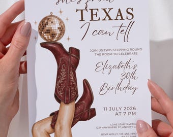 She's From Texas I Can Tell 30th Birthday Invitation Template | Western Cowgirl Birthday Invite | Disco Cowgirl Party | Editable Canva