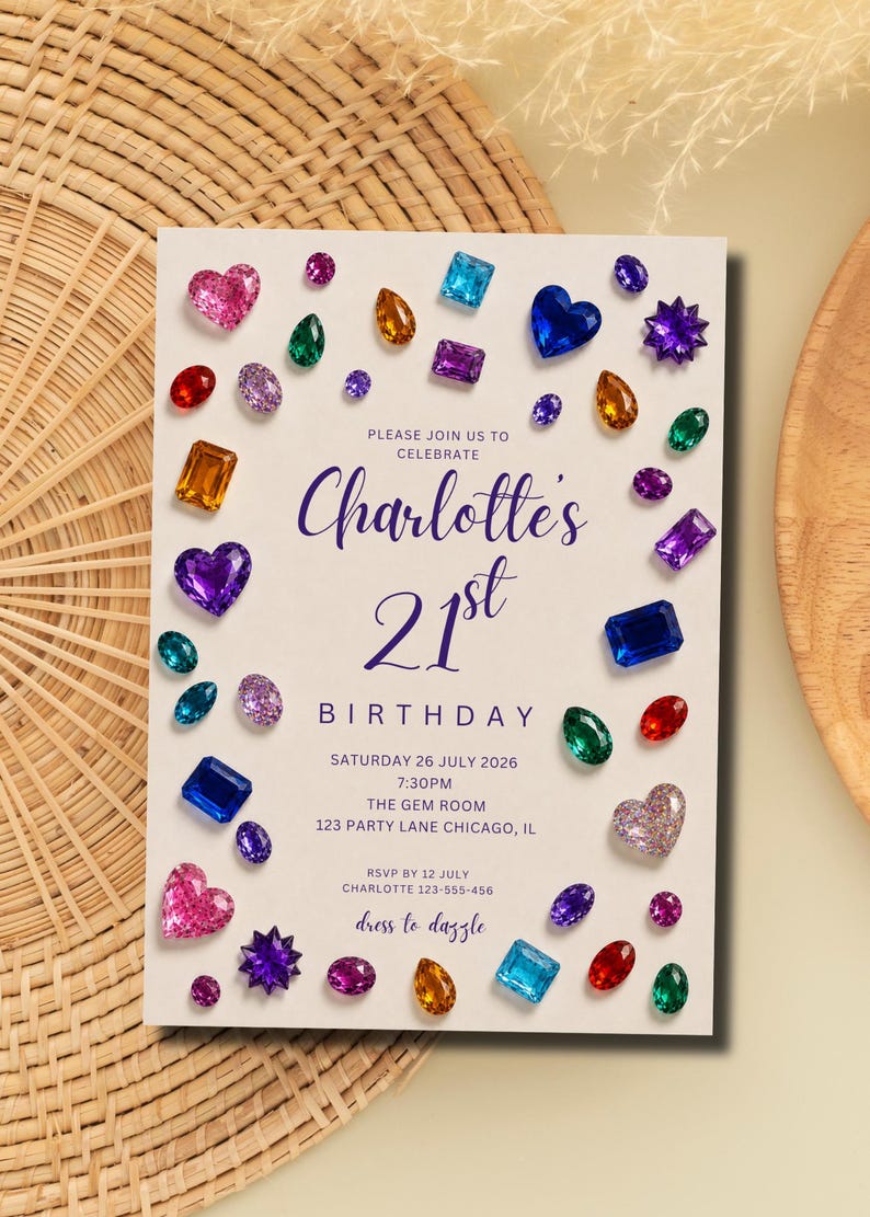 May include: A rectangular invitation card with a cream background featuring scattered colorful gemstone illustrations in various shapes like hearts, ovals, and squares. The text reads: Please join us to celebrate Charlotte's 21st birthday, Saturday 26 July 2026, 7:30pm, The Gem Room, 123 Party Lane Chicago, IL, RSVP by 12 July Charlotte 123-555-456, dress to dazzle.