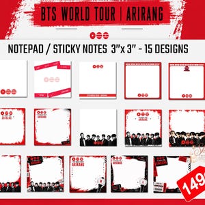 May include: A set of 15 square notepad sticky notes measuring 3 inches by 3 inches, featuring BTS World Tour Arirang branding. The designs include white paper with red and black graphic borders, concert imagery, and text elements in a grid layout.