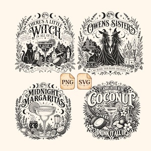 Könnte beinhalten: Vier kreisförmige schwarz-weiße Grafikdesigns mit Hexenmotiven, darunter Texte wie There's a Little Witch in All of Us, Owens Sisters, Midnight Margaritas und It's Always Better in the Coconut, mit Illustrationen von Katzen, Cocktails und Pflanzen.