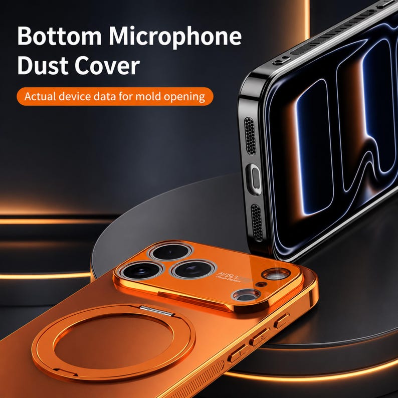 May include: Orange phone case with a magnetic ring and camera lens protector. The case has a sleek design and features the text "Bottom Microphone Dust Cover" and "Actual device data for mold opening". A black phone case is also visible.