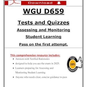 Könnte beinhalten: Ein digitales Dokument mit dem Titel "WGU D659 Tests and Quizzes". Der Text "Assessing and Monitoring Student Learning" ist enthalten und verspricht, beim Bestehen der Prüfung zu helfen. Ein "100% Garantiert"-Abzeichen ist ebenfalls vorhanden.